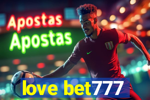 love bet777